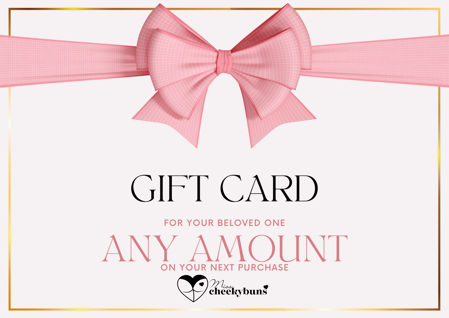 Miss Cheeky Buns Gift Card